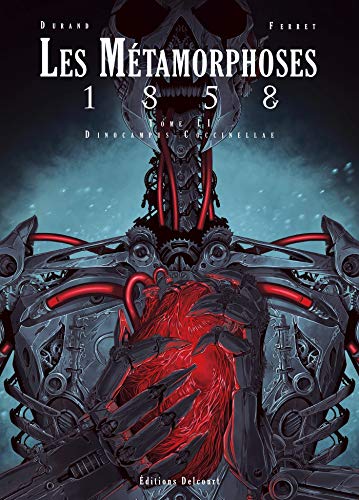 Metamorphoses 1858 T02 - Dinocampus Coccinellae (Les Métamorphoses 1858 (2)) (French Edition) by 