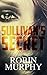 Sullivan's Secret (Marie Bartek and the SIPS Team Book 1)