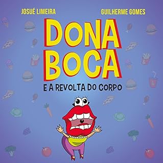 Livro Dona Boca e a Revolta do Corpo