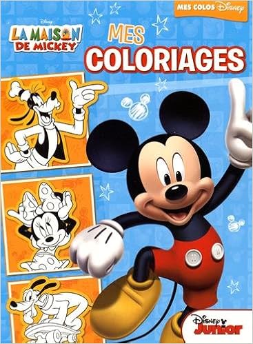 Mes Coloriages La Maison De Mickey Amazon Fr Hachette Jeunesse Livres