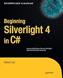 Beginning Silverlight 4 in C# (Expert's Voice in Silverlight)