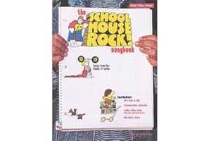 The School House Rock Songbook Piano, Vocal and Guitar Chords