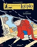 Les Aventures de Loupio, Tome 6 : La Caverne by 