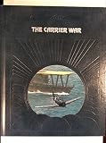Front cover for the book The Carrier War by Clark G. Reynolds