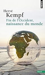 Fin de l'Occident, naissance du monde