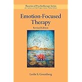 Emotion-Focused Therapy (Theories of Psychotherapy Series®)