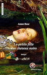 La  petite fille aux cheveux noirs