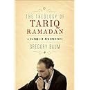 The Theology of Tariq Ramadan: A Catholic Perspective
