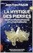 La MYSTIQUE DES PIERRES: VERTUS ÉNERGÉTIQUES ET LITHOTHÉRAPIE (French Edition) by