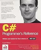 C# Programmers Reference by