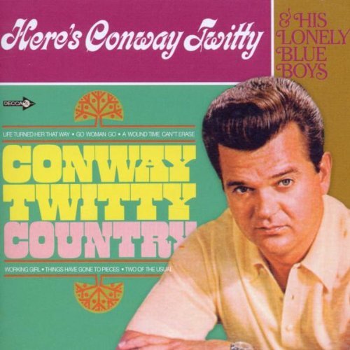 CONWAY TWITTY - Conway Twitty Country - Zortam Music