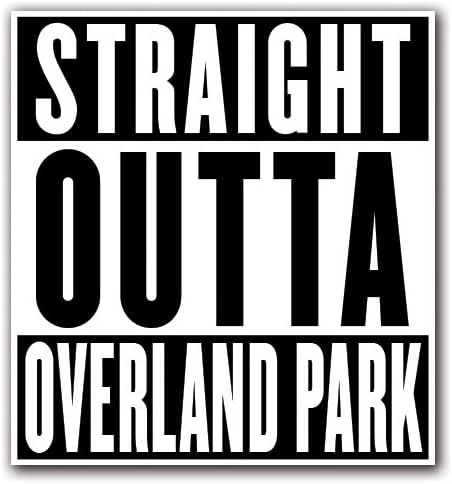 CUSTOMI OVERLAND PARK Straight Outta Series Custom Decal Sticker for Car Truck Macbook Laptop Air Pro Vinyl