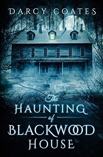 The Haunting of Blackwood House Paperback – December 19, 2015