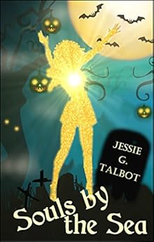 Souls by the Sea by [Talbot, Jessie G.]