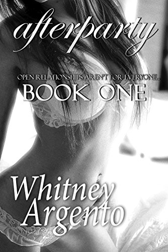 Afterparty: Book 1: Saturday: A married couple tries an open relationship, with mixed results