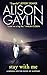 Stay With Me: A Brenna Spector Novel of Suspense (Brenna Spector Novel, 3)