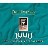 1990 Time Passages Yearbook - 25th Anniversary Gift