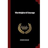 The Heights Of Courage
