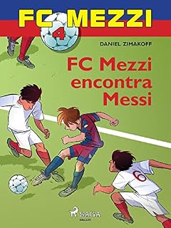 Livro FC Mezzi 4: FC Mezzi encontra Messi