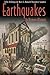 Earthquakes in Human History: The Far-Reaching Effects of Seismic Disruptions (Princeton Science Library)