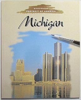 Michigan Portrait Of America Thompson Kathleen 9780811474474 Amazon Com Books
