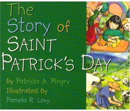 The Story of Saint Patrick's Day