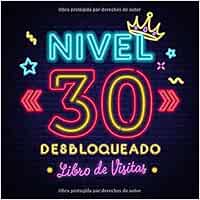Nivel 30 desbloqueado: Libro de visitas para el 30 cumpleaños – Regalos originales para hombre - 30 años gamer decoración - Libro de firmas para felicitaciones y fotos de los invitados