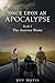 Once Upon An Apocalypse: Book 1 - The Journey Home