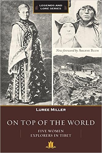 On Top of the World: Five Women Explorers in Tibet