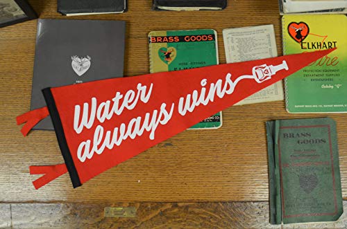 99610090 Elkhart Brass Water Always Wins Pennant