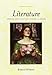 Literature: Approaches to Fiction, Poetry, and Drama