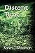 Distant Time by Karen J. Mossman