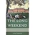 The Long Weekend: Life in the English Country House, 1918-1939