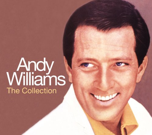 Andy Williams - The Collection - Andy Williams - Zortam Music