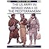 The US Army in World War II, Volume 2: The Mediterranean (Men-At-Arms Series, 347)