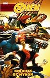 Uncanny X-Men: First Class - Knights of Hykon (Uncanny X-Men (Marvel Paperback))
