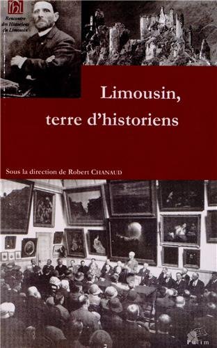 Limousin, terre d'historiens