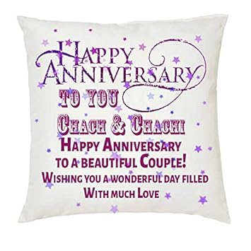 Buy Juvixz Happy Anniversary To You Chacha Chachi Printed White Cushion 12 Inch X 12 Inch With Filler Online At Low Prices In India Amazon In