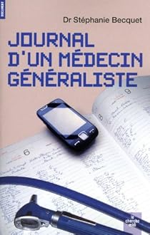 Journal d'un mdecin gnraliste par Becquet