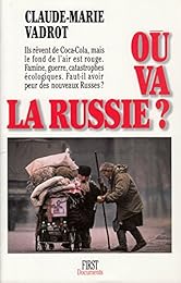 Où va la Russie ?
