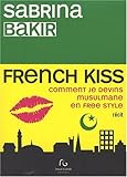 French kiss (French Edition) by