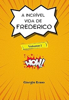 Livro A incrível vida de Frederico