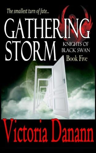 Gathering Storm: Knights of Black Swan, Book 5