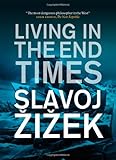 Living in the End Times: Updated New Edition