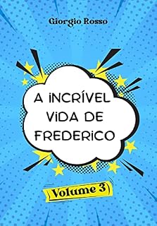 Livro A incrível vida de Frederico