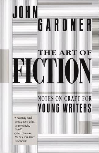 The Art of Fiction - Gardner