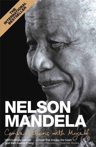 Conversations With Myself by Nelson Mandela (2011-05-06)