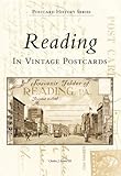 Reading in Vintage Postcards (PA) (Postcard History Series) by III Charles J.  Adams