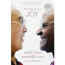 The Book of Joy: Lasting Happiness in a Changing World (Random House Large Print)
