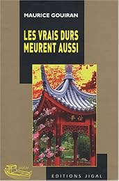 Les  vrais durs meurent aussi